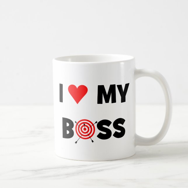 I love my boss coffee mug (Right)