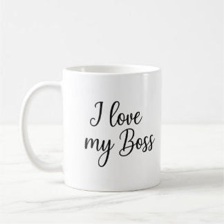 I Love My Boss - QC Approved Coffee Mug