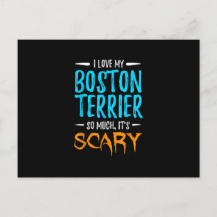 I Love My Boston Terrier Dog Mum Scary Halloween Postcard