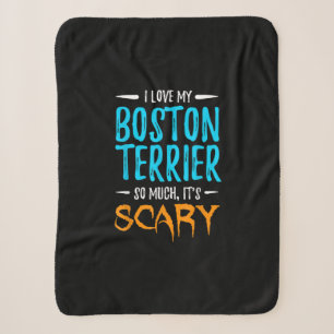 I Love My Boston Terrier Dog Mum Scary Halloween Sherpa Blanket