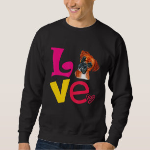 I Love My Boxer Dog Breed Sweatshirt
