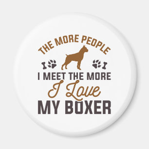 I Love My Boxer Magnet