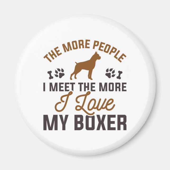 I Love My Boxer Magnet (Front)