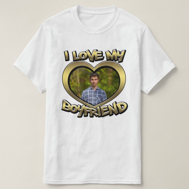 I Love my Boyfriend Bubble Heart Frame Gold T-Shirt (Design Front)