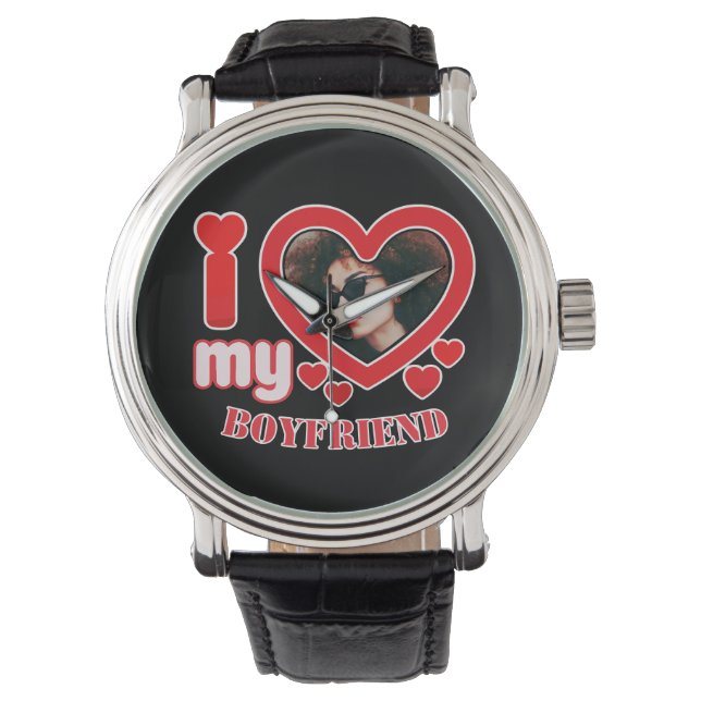I Love My Boyfriend Custom Photo Watch (Front)