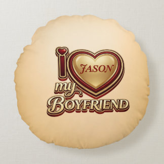 I Love My Boyfriend Custom Round Cushion