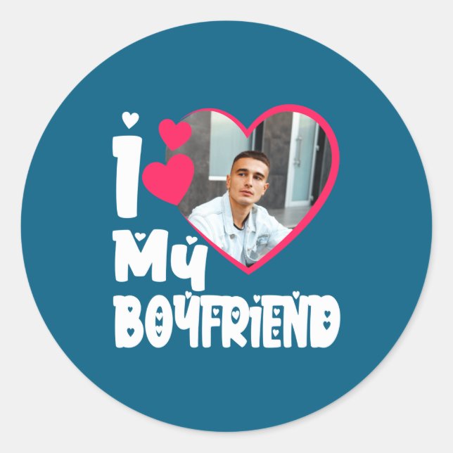 I Love My Boyfriend D Photo  Classic Round Sticker (Front)