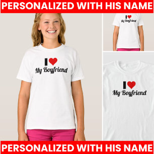 I Love My Boyfriend Design T-Shirt