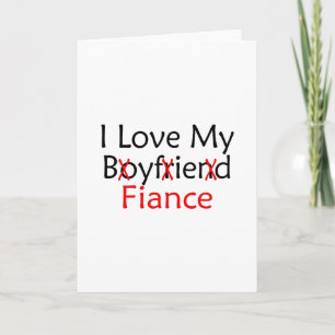 I Love My Boyfriend Fiance Card