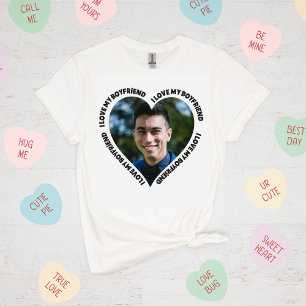 I Love My Boyfriend Heart Wrapped Text Valentines T-Shirt
