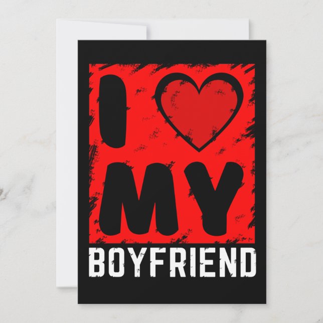 i love my boyfriend  invitation (Front)