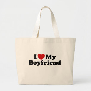 I Love My Boyfriend Large Tote Bag