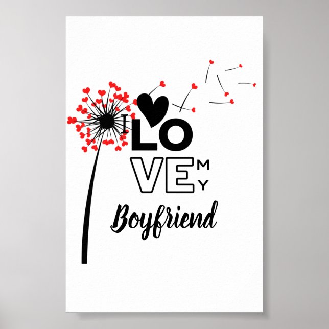 I Love My BOYFRIEND - Modern personalized Custom Poster (Front)