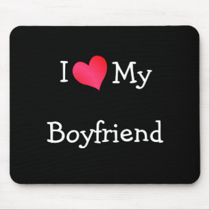 I Love My Boyfriend Mousepad