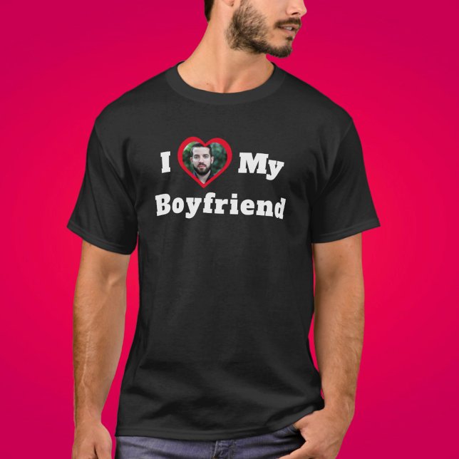 I Love My Boyfriend Personalised Custom Photo T-Shirt (Creator Uploaded)