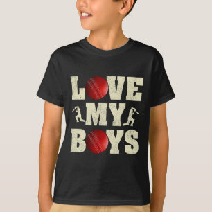 I Love My Boys Cricket Funny Father's Day Cricket T-Shirt