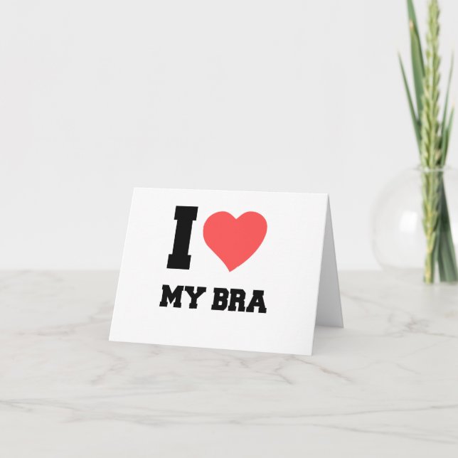 I LOVE MY BRA THANK YOU CARD (Front)