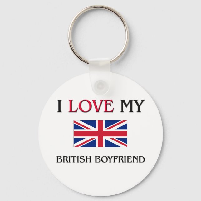 I Love My British Boyfriend Key Ring (Front)