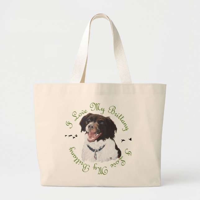 I Love My Brittany Large Tote Bag (Front)