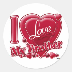 I Love My Brother red - heart Classic Round Sticker