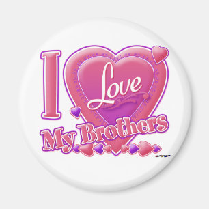 I Love My Brothers pink/purple - heart Magnet