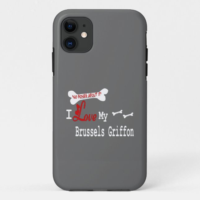 I Love My Brussels Griffon Case-Mate iPhone Case (Back)