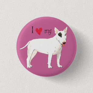 I Love my Bull Terrier 3 Cm Round Badge