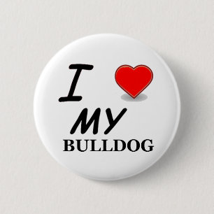 I Love My Bulldog 6 Cm Round Badge