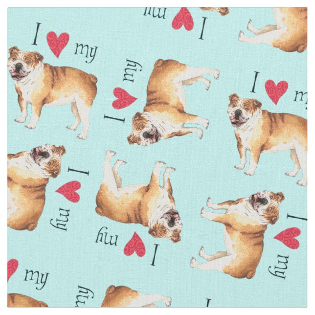 I Love my Bulldog Fabric (Close Up)