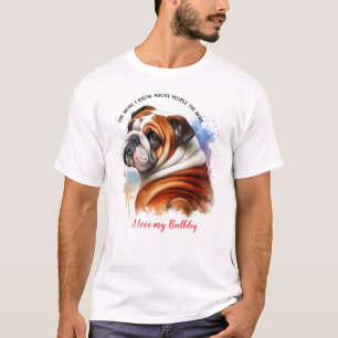 I Love My Bulldog T-Shirt
