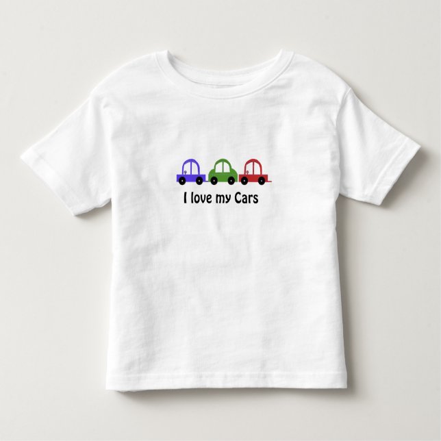 I Love My Cars Toddler T-Shirt (Front)