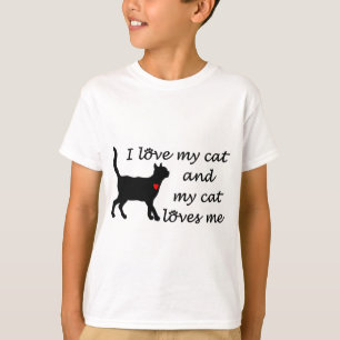I love my cat and my cat loves me T-Shirt