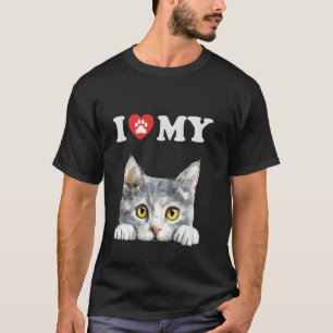 I Love My Cat Burmilla Kitten Funny Cat Lover Mum T-Shirt