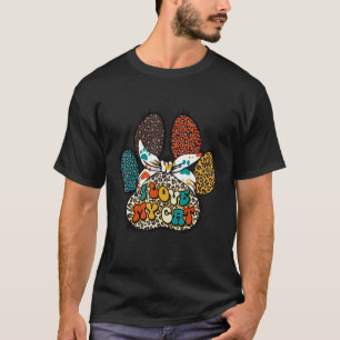 I Love My Cat For Cat T-Shirt