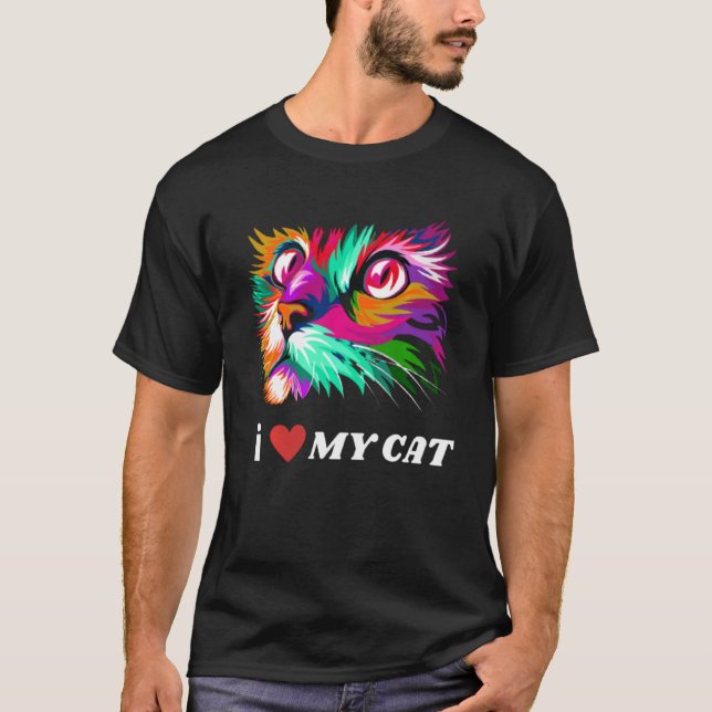 I Love My Cat Funny Quote My Cat Is My Valentine C T-Shirt (Front)