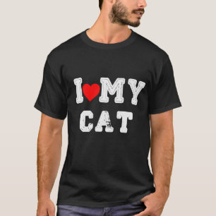 I Love My Cat funny T-Shirt