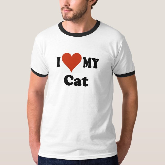 I Love My Cat Gifts and Apparel T-Shirt (Front)