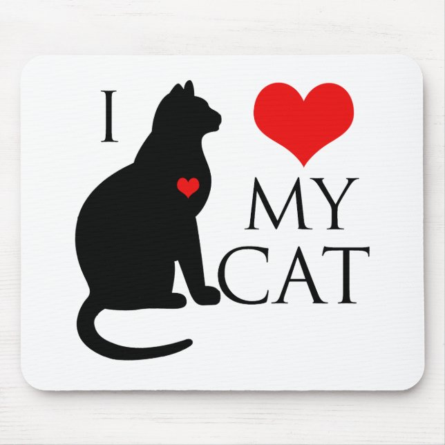 I Love My Cat Mouse Pad (Front)