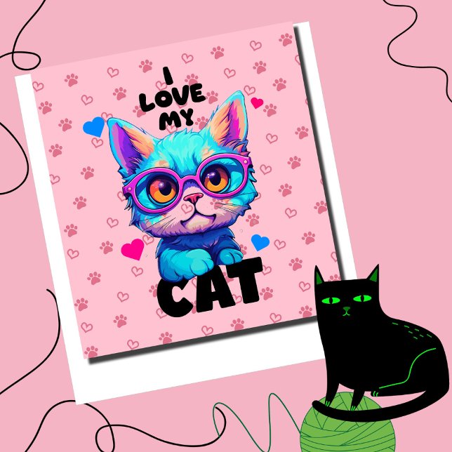 I Love My Cat Poster (Let Your Feline Purr-fection Rejoice! Playful Poster  in Pink)