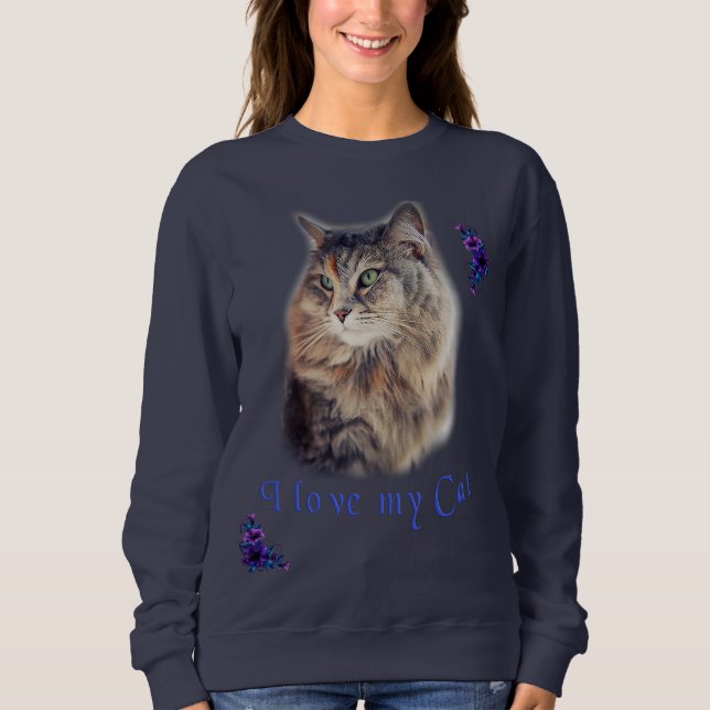 I love my Cat Sweatshirt (Front)