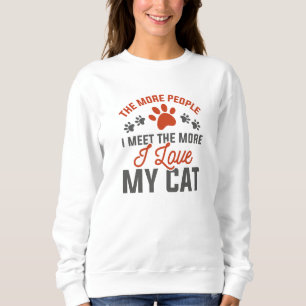 I Love My Cat Sweatshirt