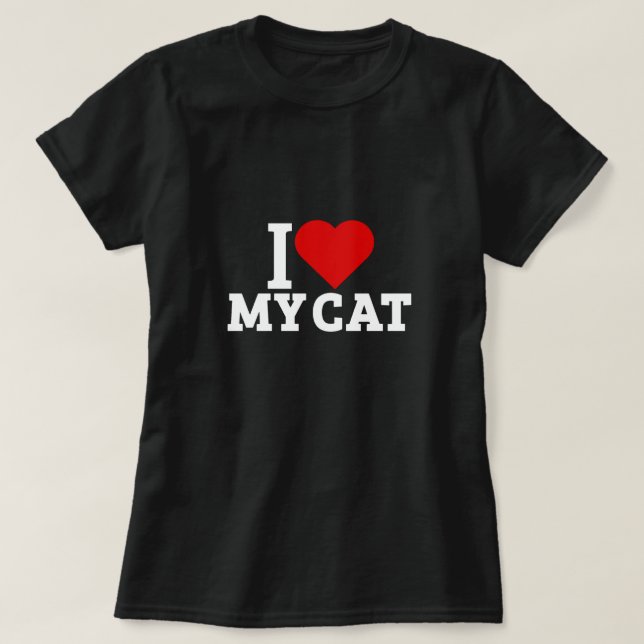 I love my cat T-Shirt (Design Front)