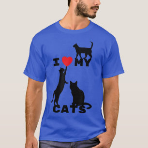 I love my cats!  T-Shirt