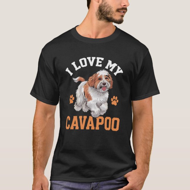 I Love My Cavapoo T-Shirt (Front)