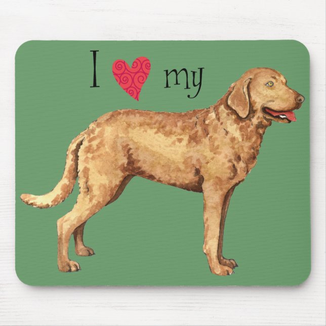 I Love my Chesapeake Bay Retriever Mouse Pad (Front)