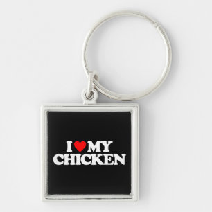 I LOVE MY CHICKEN KEY RING