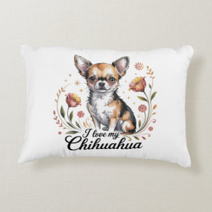 I love my chihuahua  decorative cushion
