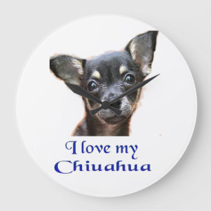 I love my Chihuahua Large Clock