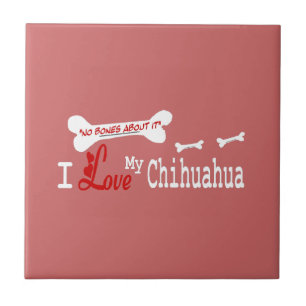 I Love My CHIHUAHUA Tile