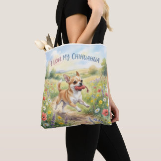 I Love My Chihuahua Tote Bag